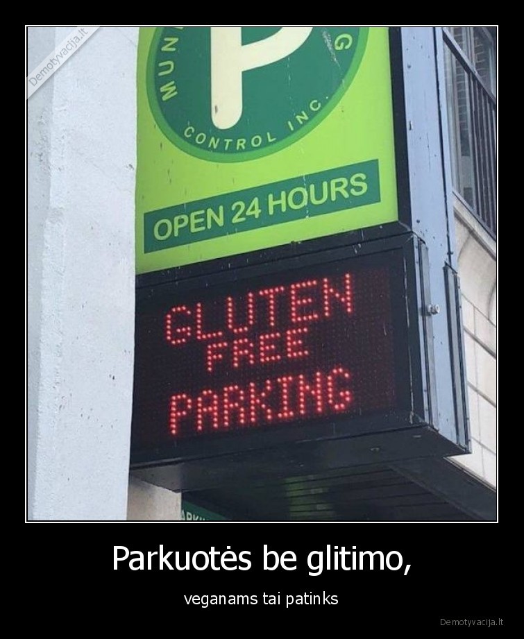 Parkuotės be glitimo, - veganams tai patinks