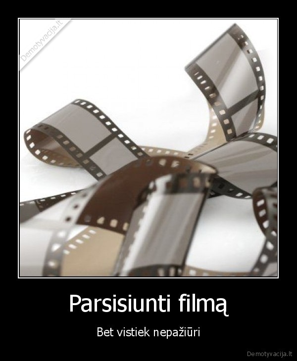 Parsisiunti filmą - Bet vistiek nepažiūri