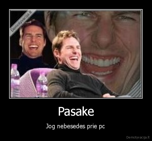 Pasake - Jog nebesedes prie pc