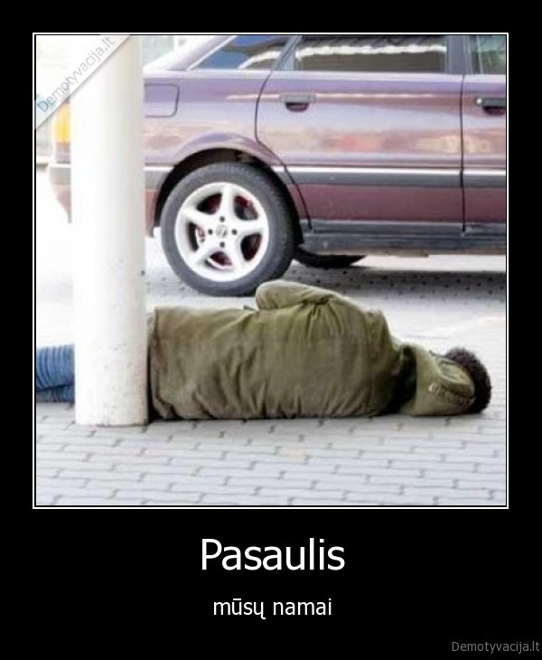Pasaulis - mūsų namai