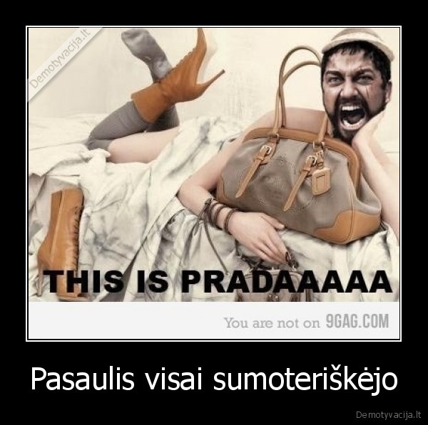 Pasaulis visai sumoteriškėjo - 