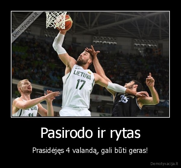 Pasirodo ir rytas - Prasidėjęs 4 valandą, gali būti geras!