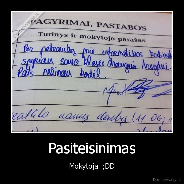 Pasiteisinimas - Mokytojai ;DD