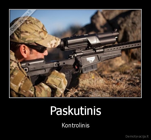 Paskutinis - Kontrolinis