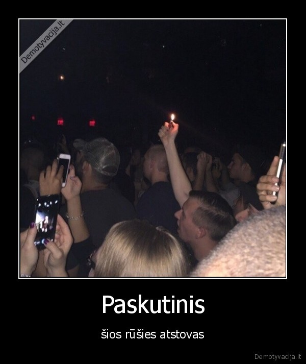 Paskutinis - šios rūšies atstovas