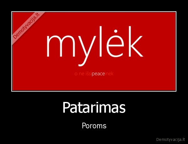 Patarimas - Poroms