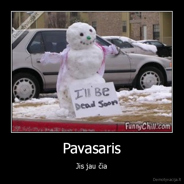 Pavasaris - Jis jau čia