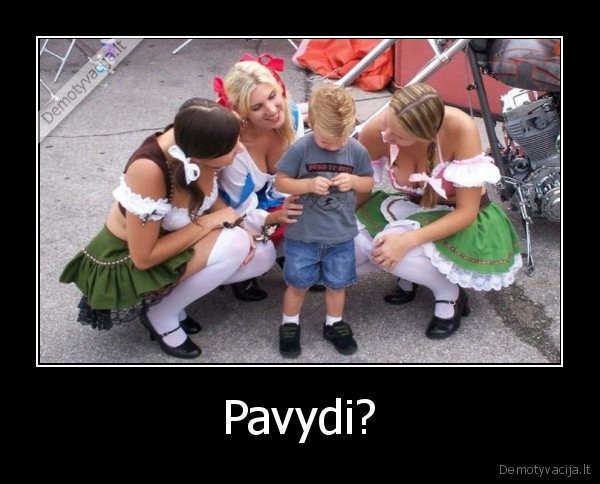 Pavydi? - 