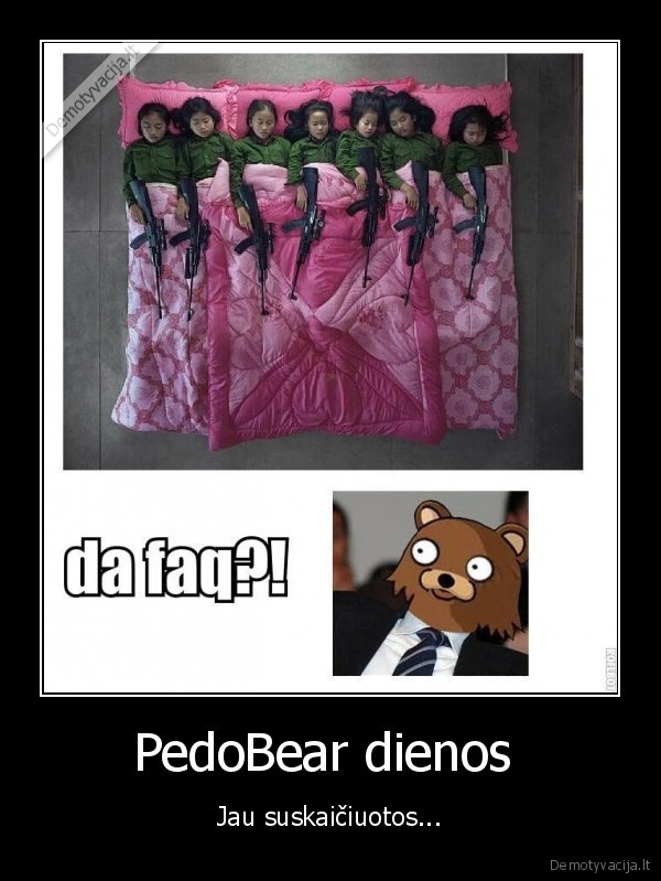 PedoBear dienos  - Jau suskaičiuotos...