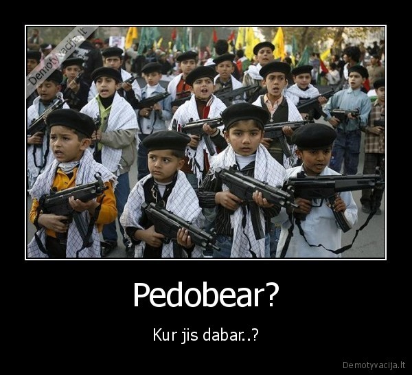 Pedobear? - Kur jis dabar..?