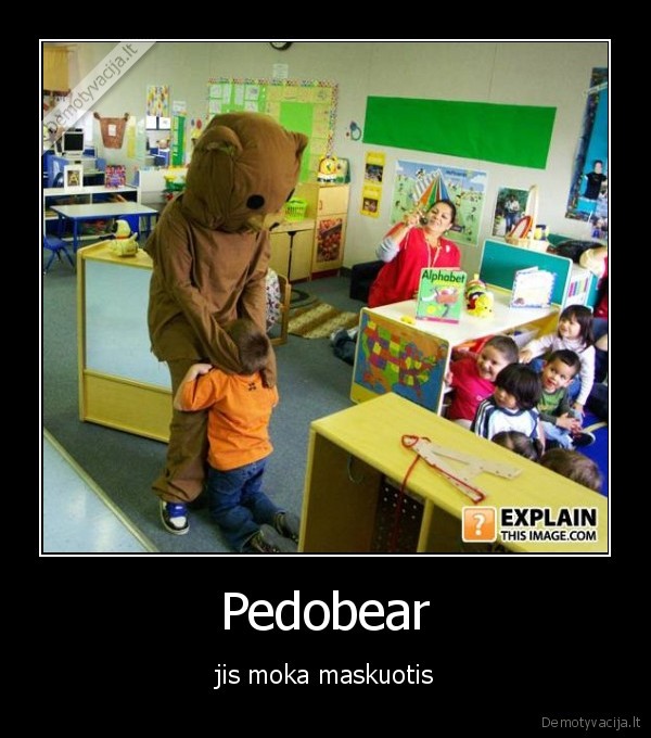 Pedobear - jis moka maskuotis