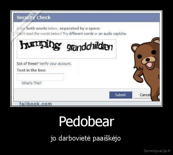 Pedobear - jo darbovietė paaiškėjo