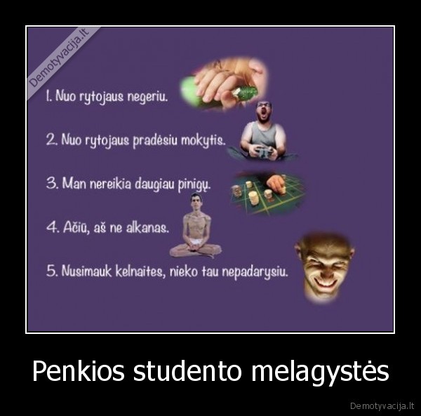 Penkios studento melagystės - 