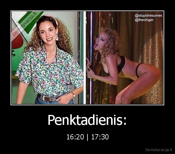 Penktadienis: - 16:20 | 17:30