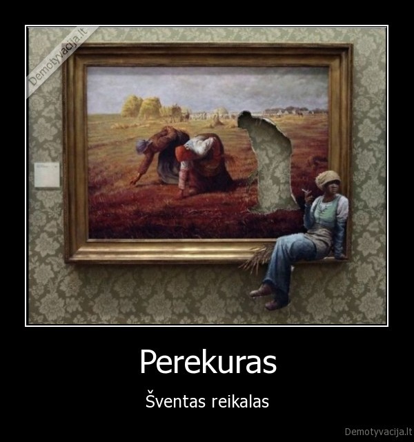 Perekuras - Šventas reikalas