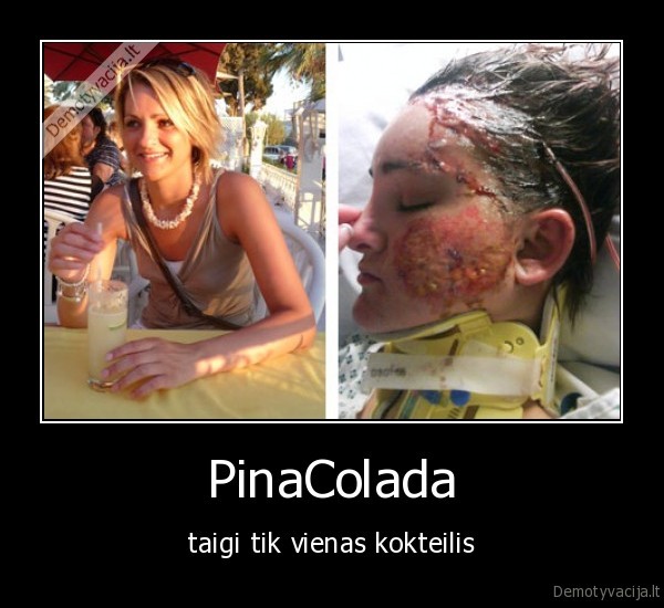 PinaColada - taigi tik vienas kokteilis