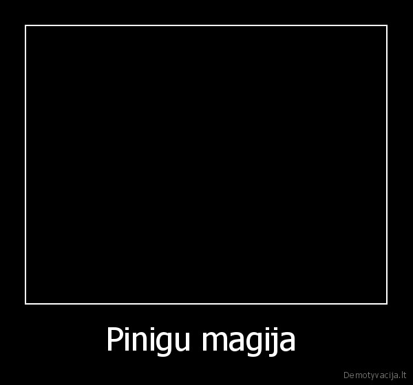 Pinigu magija  - 