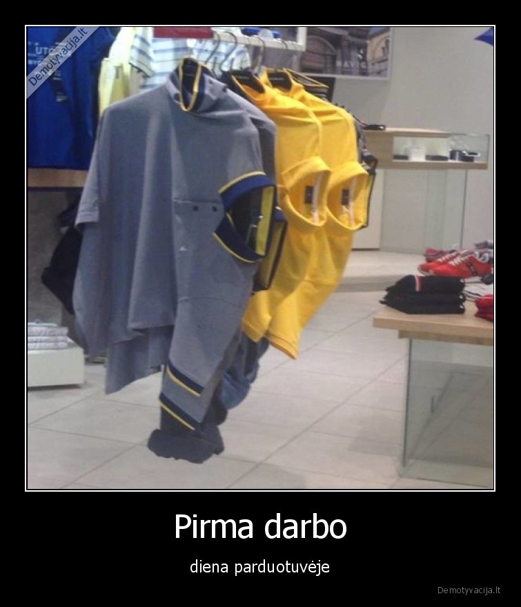 Pirma darbo - diena parduotuvėje