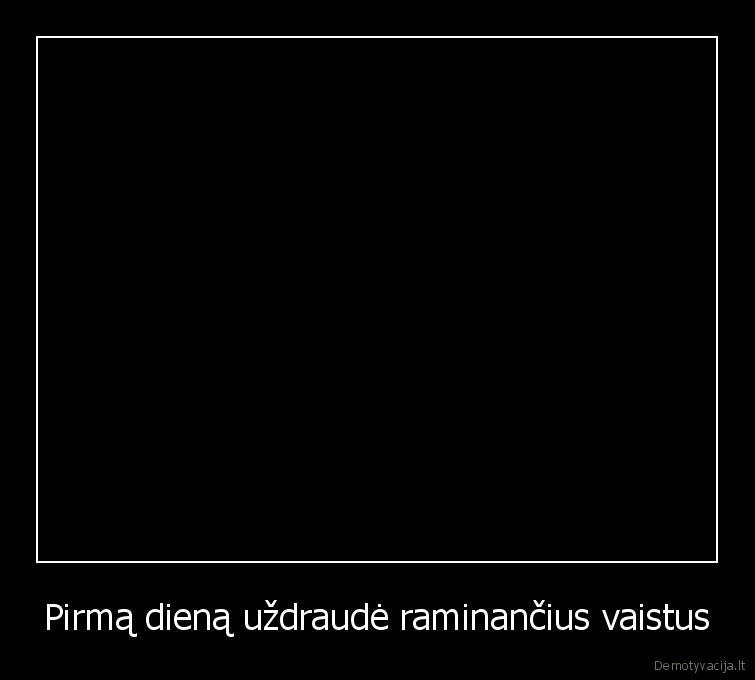 Pirmą dieną uždraudė raminančius vaistus