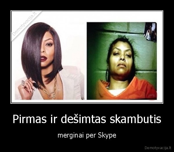 Pirmas ir dešimtas skambutis - merginai per Skype