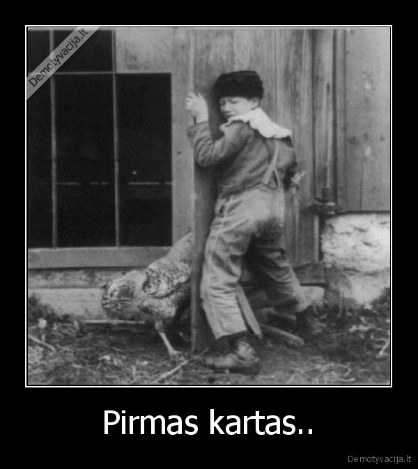 Pirmas kartas.. - 