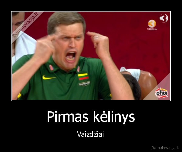 Pirmas kėlinys - Vaizdžiai