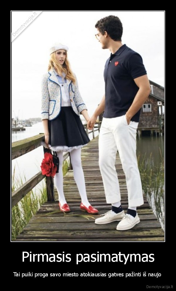 Pirmasis pasimatymas - Tai puiki proga savo miesto atokiausias gatves pažinti iš naujo