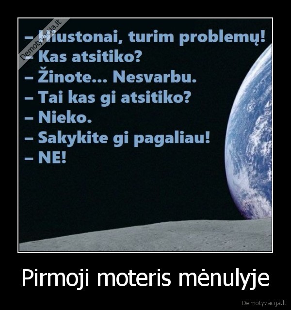 Pirmoji moteris mėnulyje - 