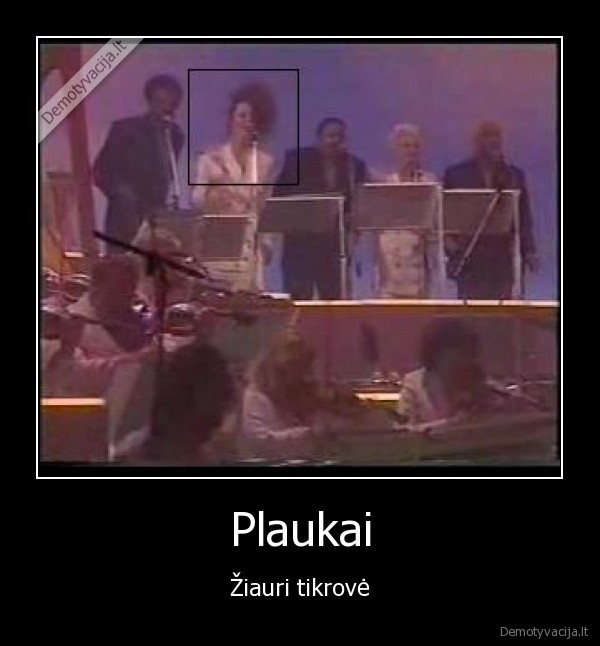 Plaukai - Žiauri tikrovė