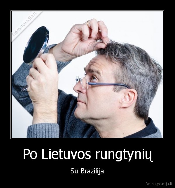 Po Lietuvos rungtynių - Su Brazilija