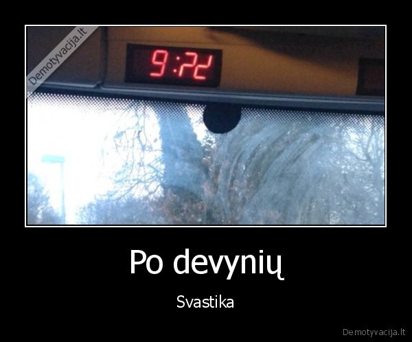 Po devynių - Svastika