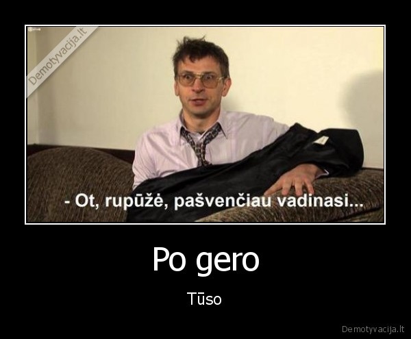 Po gero - Tūso