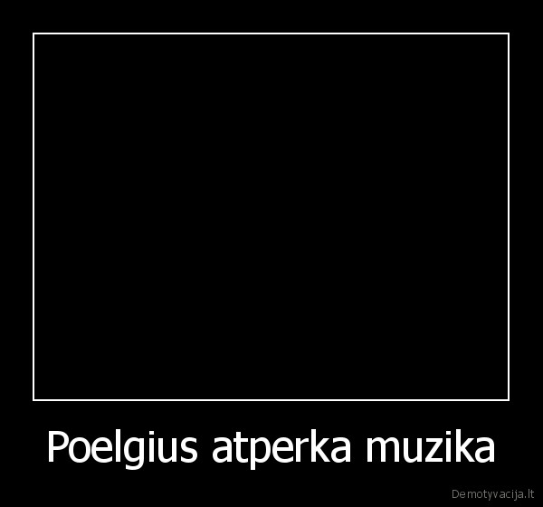 Poelgius atperka muzika - 