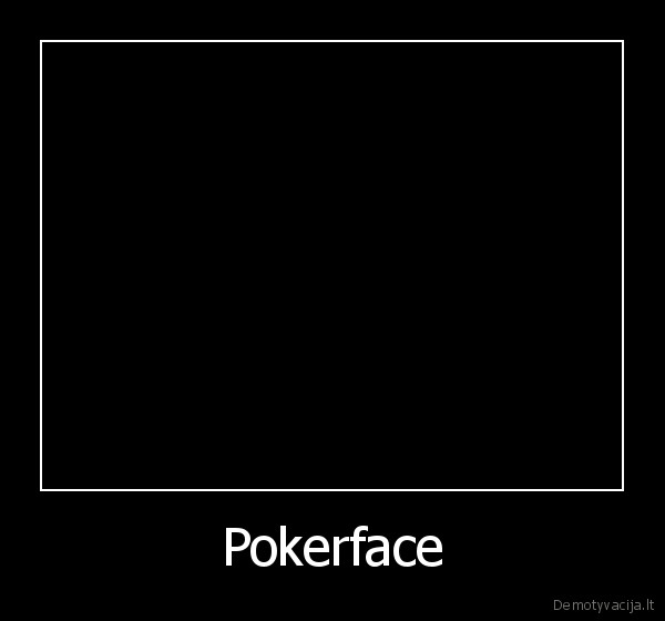 Pokerface - 