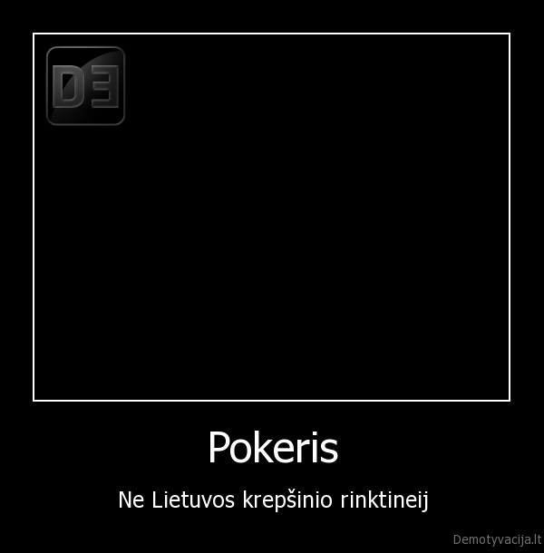 Pokeris - Ne Lietuvos krepšinio rinktineij