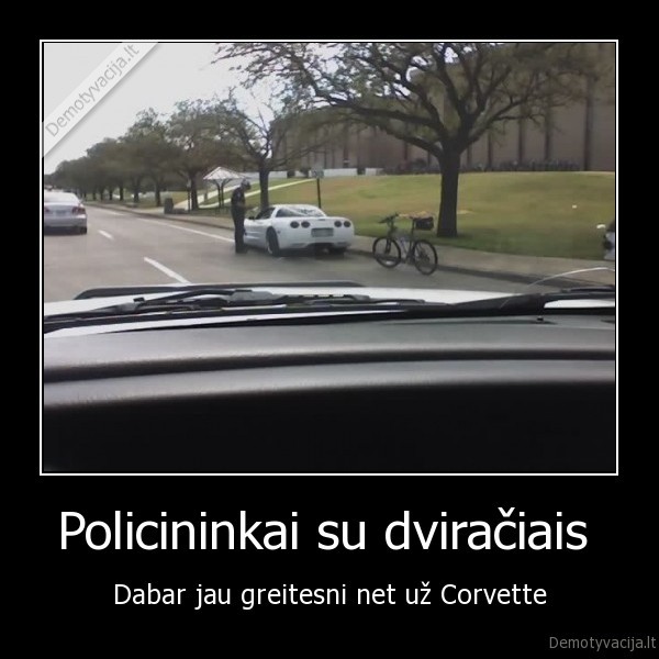 Policininkai su dviračiais  - Dabar jau greitesni net už Corvette