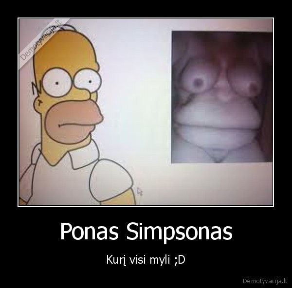 Ponas Simpsonas - Kurį visi myli ;D