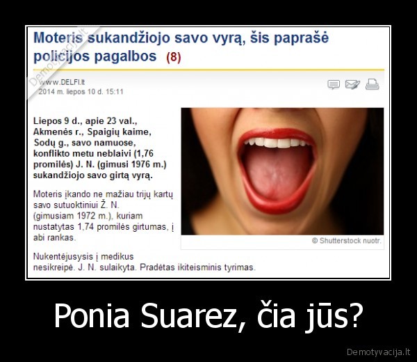 Ponia Suarez, čia jūs? - 