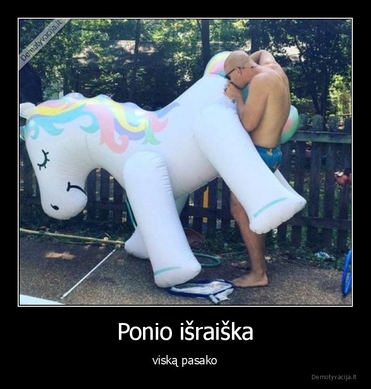 Ponio išraiška - viską pasako