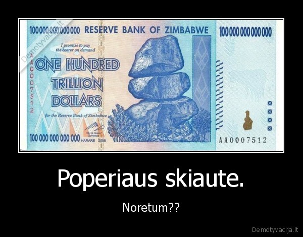 Poperiaus skiaute. - Noretum??