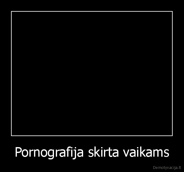 Pornografija skirta vaikams - 