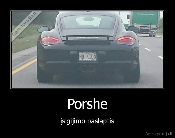 Porshe - įsigijimo paslaptis