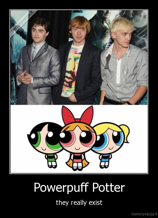 Powerpuff Potter - they really exist