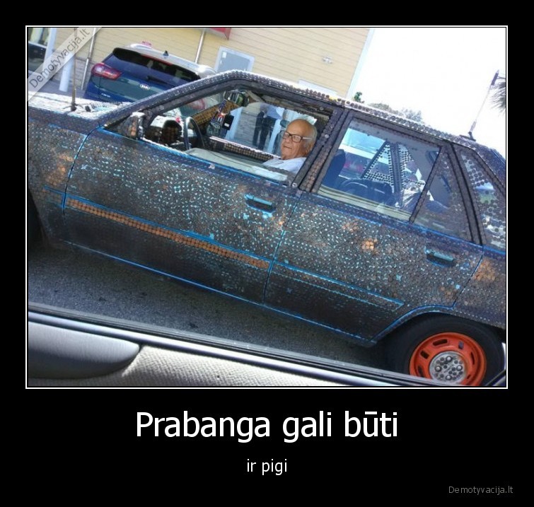 Prabanga gali būti - ir pigi