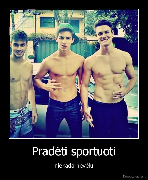 Pradėti sportuoti - niekada nevėlu