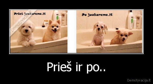 Prieš ir po.. - 