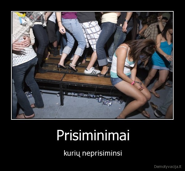 Prisiminimai - kurių neprisiminsi