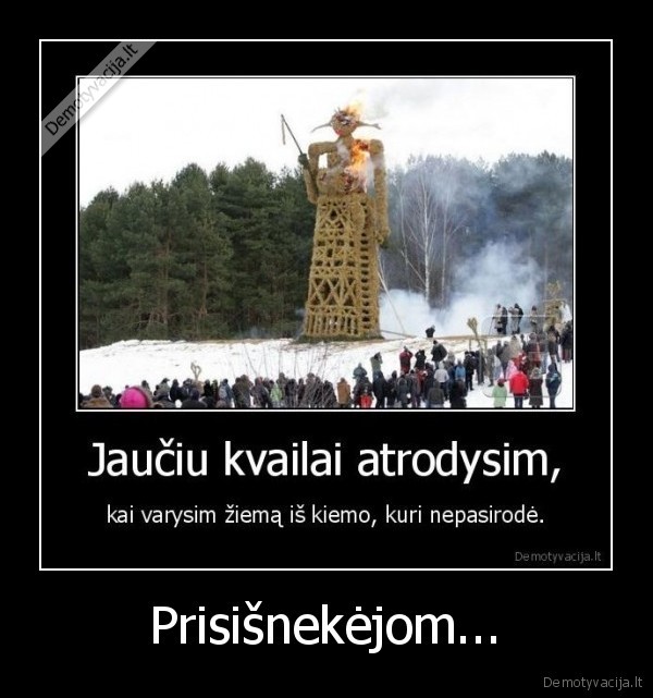 Prisišnekėjom... - 