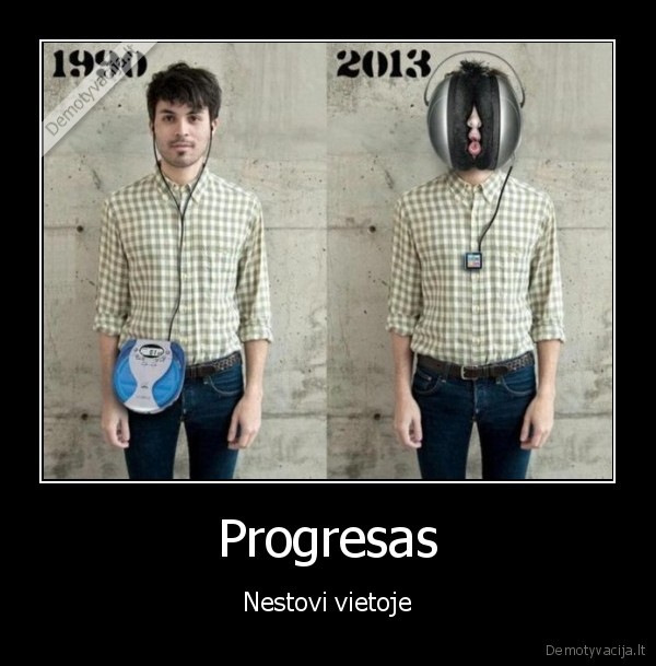 Progresas - Nestovi vietoje