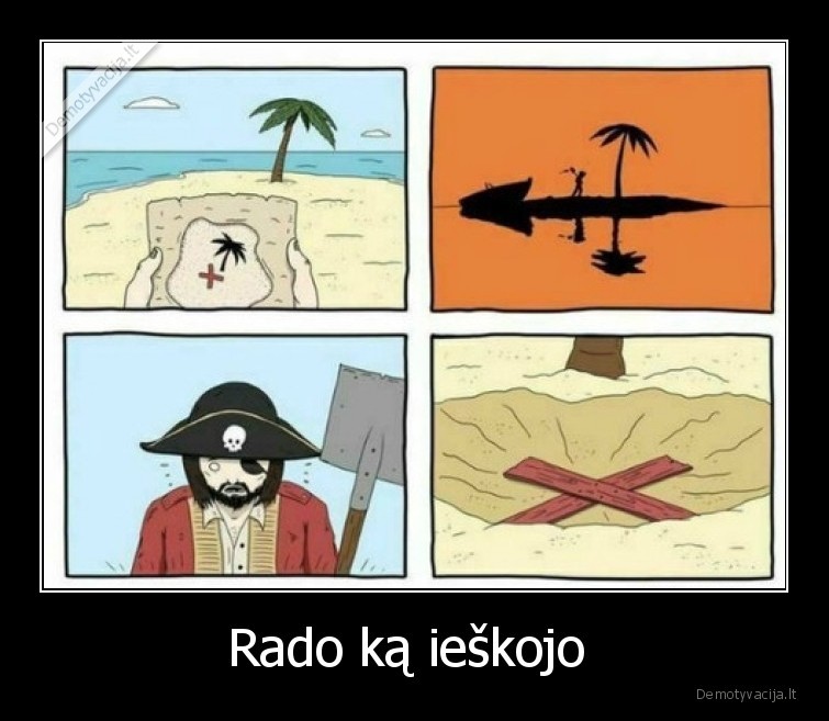 Rado ką ieškojo  - 